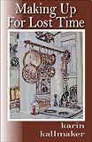 Making Up for Lost Time