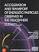 Acceleration and Transport of Energetic Particles Observed in the Heliosphere: ACE-20...