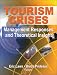Books : Tourism Crises: Management Responses And Theoretical Insight