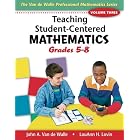 Buy Teaching Student-Centered Mathematics: Grades 5-8 (Teaching Student-Centered Mathematics... by  John Van de Walle and Lou Ann H Lovin