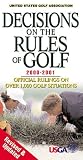 Decisions on the Rules of Golf 2000-2001