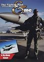 The Fighter Pilot & Me