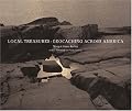 Local Treasures: Geocaching across America (Center for American Places - Center Books on American Places)