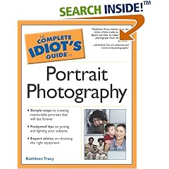The Complete Idiot's Guide to Portrait Photography
