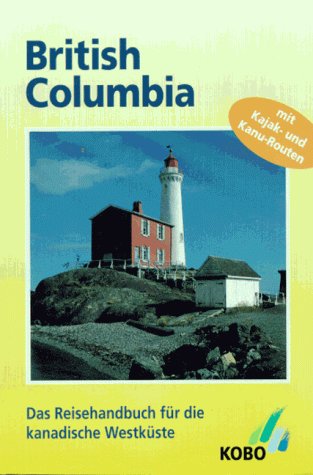 City Travel Guides Discounted  Livres : British Columbia.