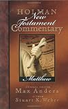 Holman New Testament Commentary - Matthew