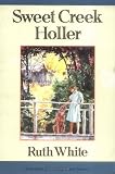 Sweet Creek Holler (A Sunburst Book)