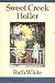 Sweet Creek Holler (A Sunburst Book)
