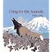I Sing for the Animals