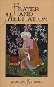 Prayer And Meditation (Way of Life Books)