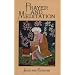 Prayer And Meditation (Way of Life Books)