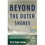 Beyond the Outer Shores: The Untold Odyssey of Ed Ricketts, the Pioneering Ecologist Who Inspired John Steinbeck and Joseph Campbell book cover