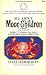 All about moon children (Cancer) June 21-July 23 by Ilya CHAMBERTIN