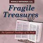 Fragile Treasures: The Spiritual Teachings of St. Paul | Ronald D. Witherup