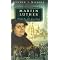 Dead Theologians Society: Martin Luther