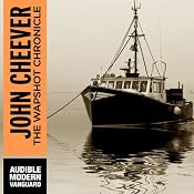The Wapshot Chronicle | [John Cheever]