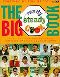 The Big "Ready Steady Cook" Book