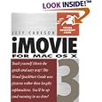 iMovie 3 for Mac OS X (Visual QuickStart Guide)