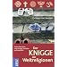 Der Knigge der Weltreligionen: Feste, Brauchtum und richtiges Verhalten auf einen Blick