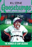 The Horror at Camp Jellyjam  (Goosebumps Series)