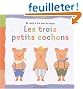 Les trois petits cochons
