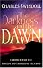 The Darkness And The Dawn