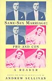 Same-Sex Marriage: Pro and Con