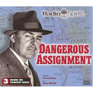 Dangerous Assignment by Brian Donlevy and Steve Mitchell