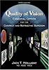 Quality of Vision: Essential Optics for the Cataract and Refractive Surgeon