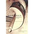 Mental Health and Canadian Society: Historical Perspectives (Studies in the History of Medicine, Health and Society) by James E. Moran