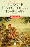 Europe Unfolding: 1648-1688 (Blackwell Classic Histories of Europe)