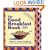 The Good Breakfast Book: Making Breakfast Special
