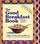 The Good Breakfast Book: Making Breakfast Special