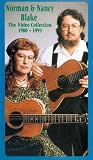 Norman And Nancy Blake - The Video Collection 1980-1995