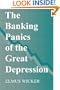 The Banking Panics of the Great Depression (Studies in Macroeconomic History)