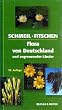 Flora von Deutschland und angrenzender L�nder