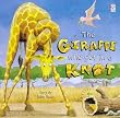 The Giraffe Who Got in a Knot (Red Fox picture books)