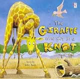 The Giraffe Who Got in a Knot (Red Fox Picture Books)