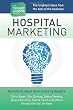The Thought Leaders Project : Hospital Marketing