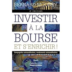 Investir � la bourse et s'enrichir! - 2e �dition