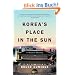 Korea's Place in the Sun: A Modern History