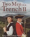 Two Men in a Trench II: Uncovering the Secrets of British Battelfields