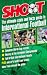 Shoot - Ultimate Stats & Facts - International Football (Ultimate Stats & Facts)