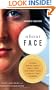 About Face: Women Write about What They See When They Look in the Mirror