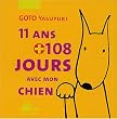 11 ans et 108 jours avec mon chien