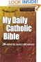 My Daily Catholic Bible: 20-Minute Daily Readings (Revised Standard Version, Catholic Edition)