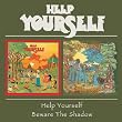 Help Yourself / Beware the Shadow
