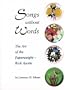 Songs Without Words: The Art of the Paperweight -- Rick Ayotte