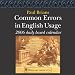 Common Errors in English Usage 2006 Daily Boxed Calendar