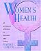 Women's Health: Body, Mind, Spirit: An Integrated Approach to Wellness and Illness